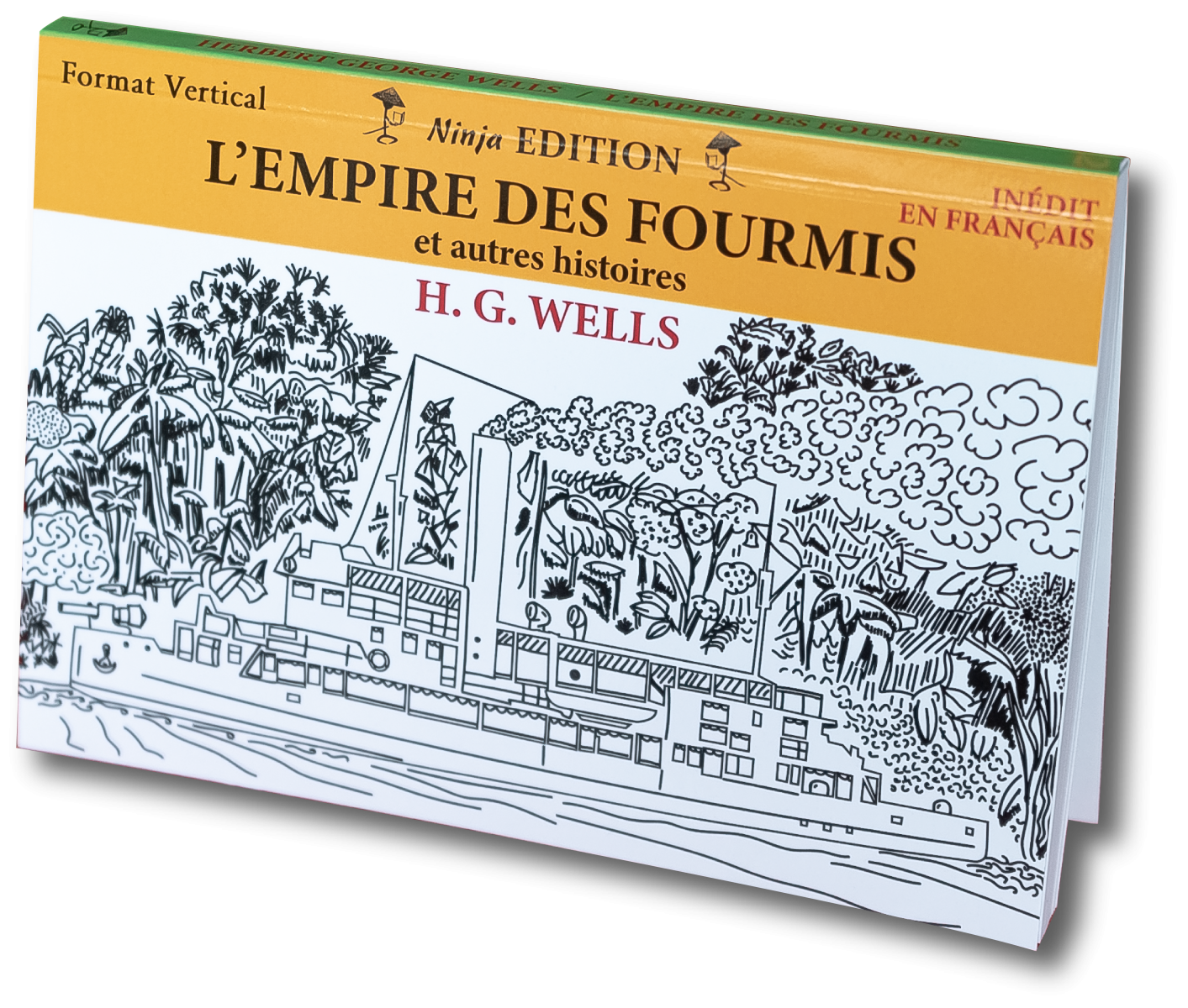 L'EMPIRE DES FOURMIS, et Autres Histoires